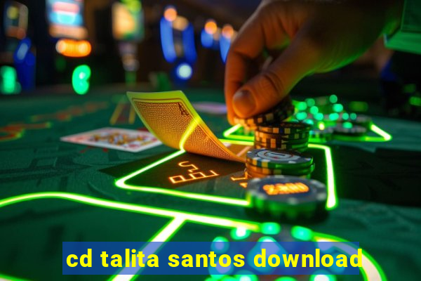 cd talita santos download